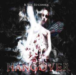 Hangover (ITA) : Is Time to Change